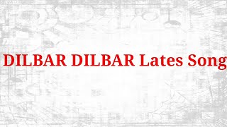 DILBAR Lyrical | Satyameva  Jayate | John Abraham,Nora Fatehi,Tanishk B,Neha Kakkar,Dhvani,lkka