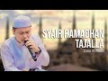 Syair Ramadhan Tajalla - Zaini Al Amin - Majelis Ta'lim As Shofa Banjarmasin