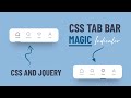 Tab Bar Interaction Using HTML CSS and jQuery | CSS Animations