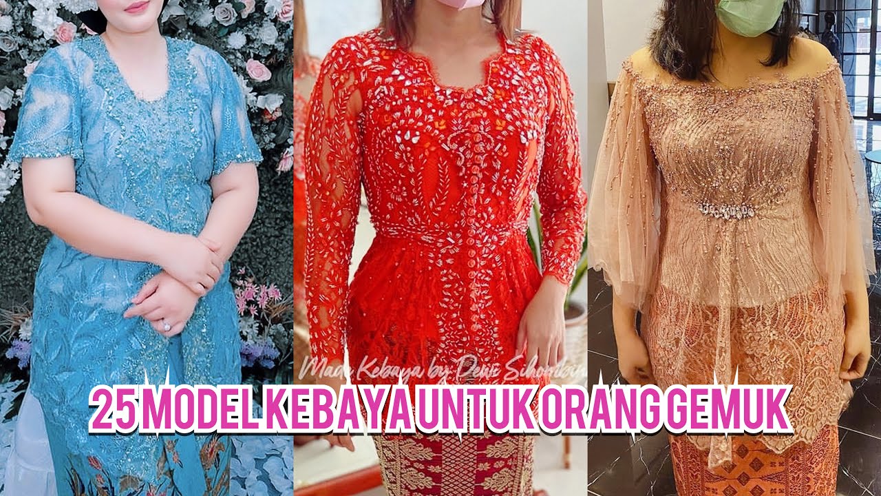 25 Model Kebaya Brokat Untuk Orang Gemuk Agar Terlihat Langsing # ...