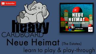 The Estates/Neue Heimat 4p Play-through, Teaching, \u0026 Roundtable discussion by Heavy Cardboard