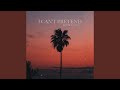 I Can't Pretend (feat. JOEY DJIA)