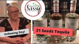 21 Seeds Tequila Unboxing Day