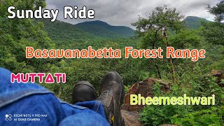 Sunday Ride Via Basavanabetta Forest Range