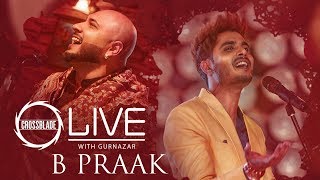 B Praak | Crossblade Live Season 1 | Gurnazar | Teaser | Robby Singh| Latest Punjabi Teasers 2019