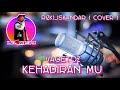 🔴 Kehadiran mu - Vagetoz || Rizki_Iskandar [ COVER ]