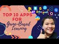 MY TOP 10 APPS FOR GAME-BASED LEARNING | FOR FREE