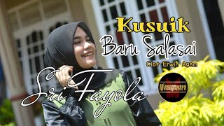Download Lagu Lagu Minang Terbaru Sri Fayola Kusuik Baru Salasai... MP3 Gratis