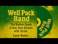 CD Well Pack Band - The Workers Speak To Their Slave Masters With Strike