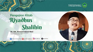 🔴𝗟𝗜𝗩𝗘 - Pengajian Kitab Riyadhus Shalihin PP. An-Nur 1 Bululawang-Malang