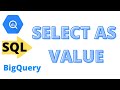 #11: SELECT AS VALUE | SQL Tutorial