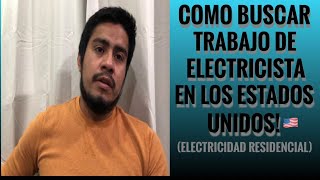 Como Buscar Trabajo De Electricista En Estados Unidos