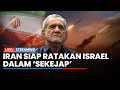 🔴Iran Sesumbar Bisa Ratakan Israel dalam 'Sekejap' hingga Tentara Israel Nangis Takut Diserang Irak