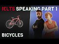 Model Answers and Vocabulary | IELTS Speaking Part 1 | Bicycle 🚲