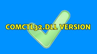 COMCTL32.dll Version