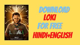 Download LOKI for free | Hindi + English | full HD | dual audio|