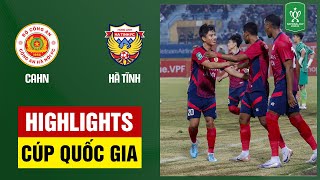 Highlights: CAHN - Hà Tĩnh | Bùi Hoàng Việt Anh ấn định kết quả, chiến thắng siêu kịch tính