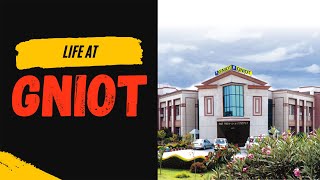 LIFE AT GNIOT ( GROUP OF INSTITUTIONS ) | COLLEGE REVIEW | CAMPUS LIFE  | 2022 | CareerGuide.com