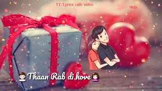 Akh Lagdi akhil WhatsApp status  Valentine special   Lyrics video  Romantic Punjabi valentine720p