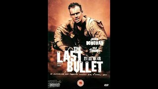 The Last Bullet (1995 Australian Movie)