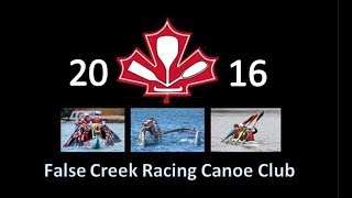 2016 False Creek Racing Canoe Club: Year End Video