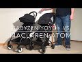 Maclaren Atom VS Babyzen Yoyo+ : Mechanics, Comfort, Use