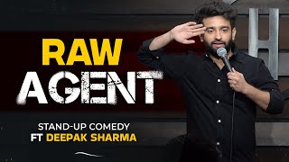 Raw Agent | Stand up Comedy by Deepak Sharma