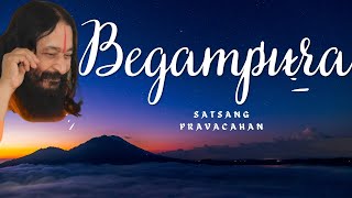 Begampura Sehar Ko Naao || Djjs Satsang || Swami Mohanpuri Ji New Satsang || Ravidas Jyanti 2024 ||