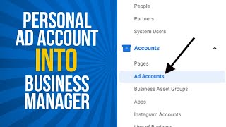 Move Personal Facebook Ad Account Into Business Manager