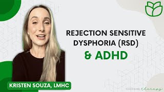 Rejection Sensitive Dysphoria (RSD) & ADHD: Understanding the Connection