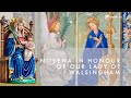 Day 1 - Novena in Honour of Our Lady of Walsingham