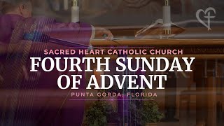 FOURTH SUNDAY OF ADVENT | Sacred Heart Catholic Church