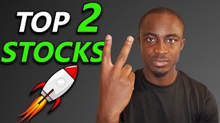 TOP 2 STOCKS TO BUY RIGHT NOW🚀