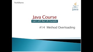 #14-Method Overloading | Java Course (For Beginners) with real life examples