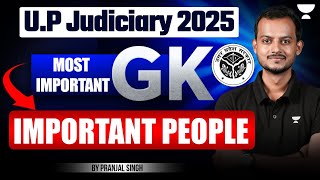 UP Judiciary 2025 | GK: Important People | Pranjal Singh | Unacademy Judiciary