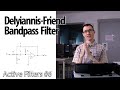 Delyiannis-Friend filters (6 - Active Filters)