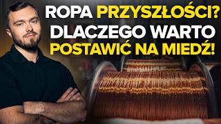 Miedź To Surowiec Przyszłości! Dlaczego Inwestuję na Długie Lata?