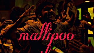Mallipoo song maja vibe efx whatsapp status ♥️🔥  #mallipoo #venthuthaninthathukaadu #silambarasan ..