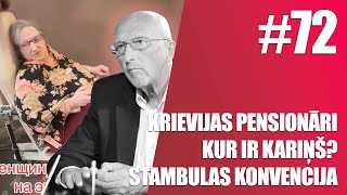 AKTUALITĀTES #72 AR V.KRIŠTOPANU | Krievijas pensionāri | Kur ir Kariņš? |  Stambulas konvencija