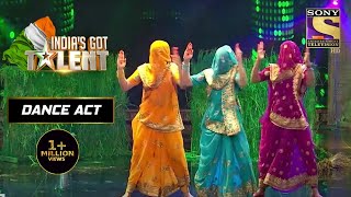 Pallu Girls के इस Act में है Dance और Comedy का Perfect Mix | India's Got Talent Season 8 |Dance Act