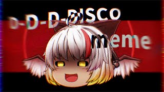 【ゆっくりPV】D-D-D-DISCO meme【初投稿】