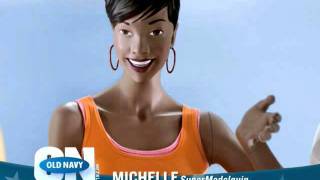 Toy Holmes as voice of Supermodelquin Michelle in Old Navy's "$2 Tanks"