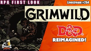 Grimwild RPG: A Fresh Take on 5E D\u0026D Adventure! - RPG First Look  - Livestream #264