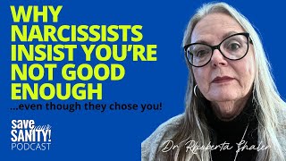 Not Good Enough for the Narcissist? No surprise.