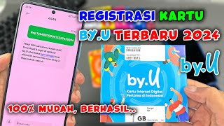 CARA REGISTRASI KARTU BY.U TERBARU 2024