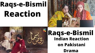 Raqs-e-Bismil OST Reaction|Indian Reaction on Pakistani Drama|Hum Tv|new drama|imran|sara|review