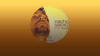 Nacho Sanchez-Canción Del Hoyuelo [Palabras Sueltas Full Álbum]