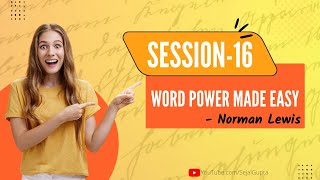 Word Power Made Easy l Session 16 l Easy Vocabulary