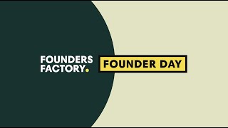 Founders Factory Founder Day