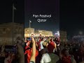 Fan Festival in Fifa World cup 2022 Qatar